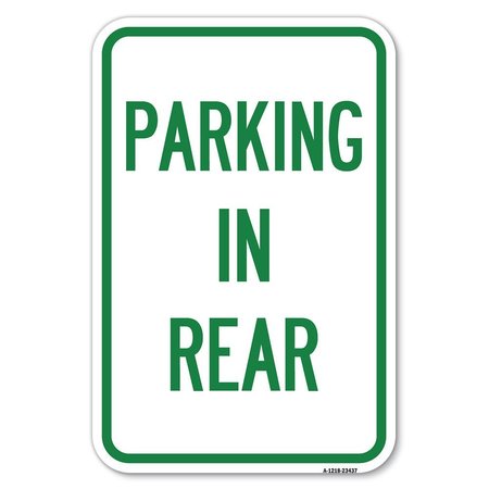 SIGNMISSION Parking in Rear Heavy-Gauge Aluminum Sign, 12" x 18", A-1218-23437 A-1218-23437